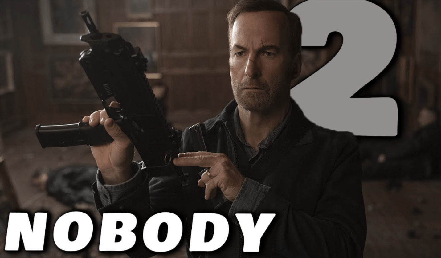 Nobody 2: Release Date, Cast, Plot, and Everything We Know So Far